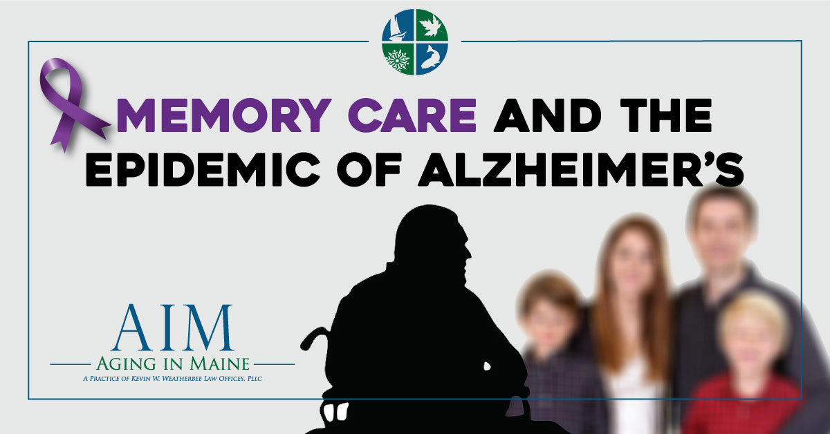 Memory care and the epidemic of Alzheimer’s