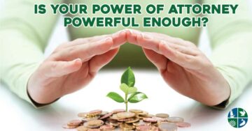 is your power of attorney powerful enough?