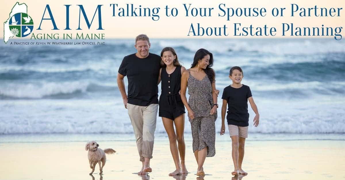 Talking to Your Spouse or Partner About Estate Planning