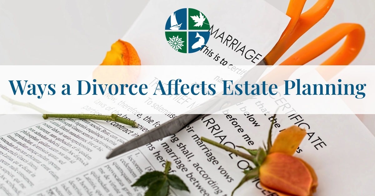 Divorce and Estate Planning