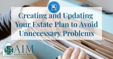 Creating and Updating Your Estate Plan