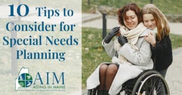 Ten Tips to Consider for Special Needs Planning