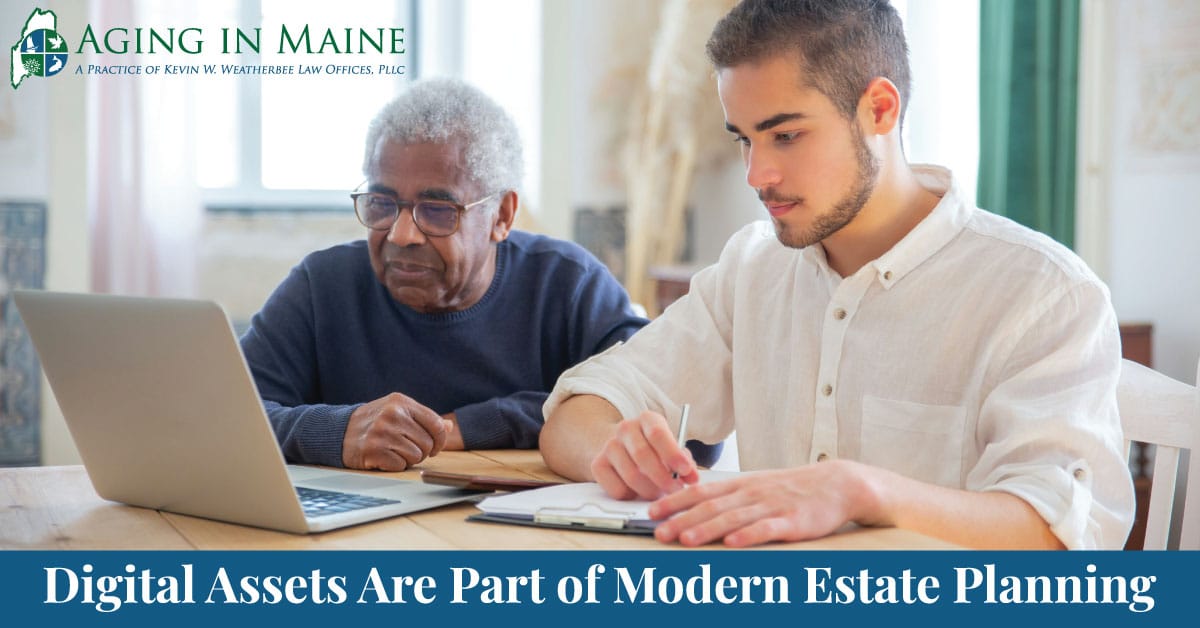 Planning for digital assets as part of a Maine estate plan