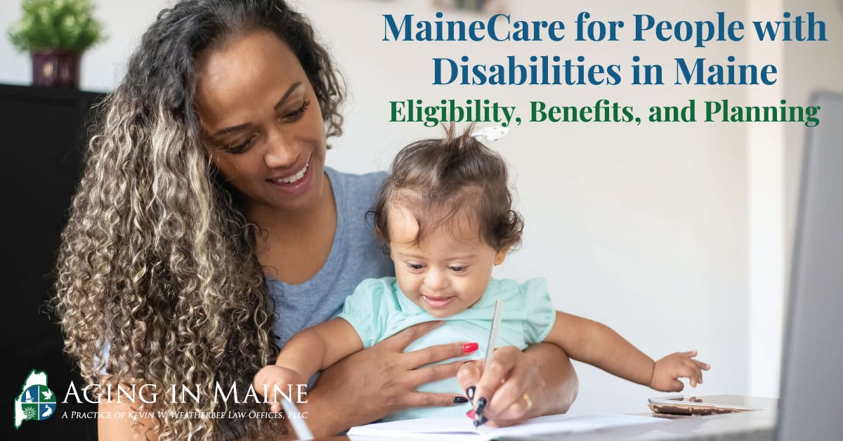 MaineCare eligibility for people with developmental disabilities in Maine