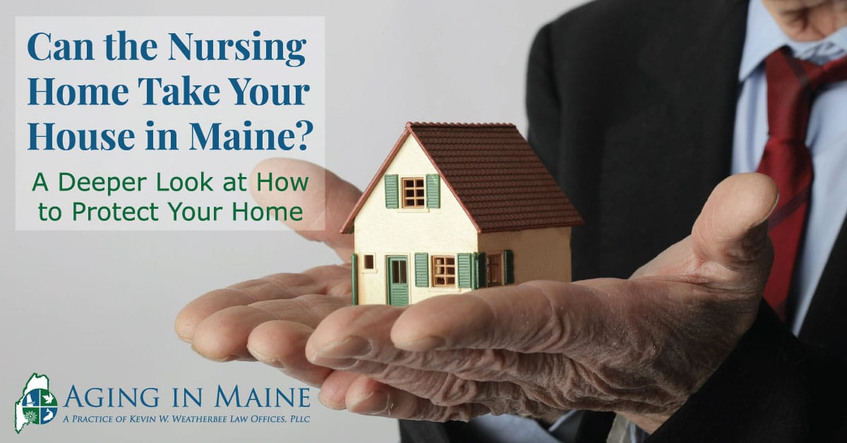 Maine nursing home house protection graphic for long term care and MaineCare planning