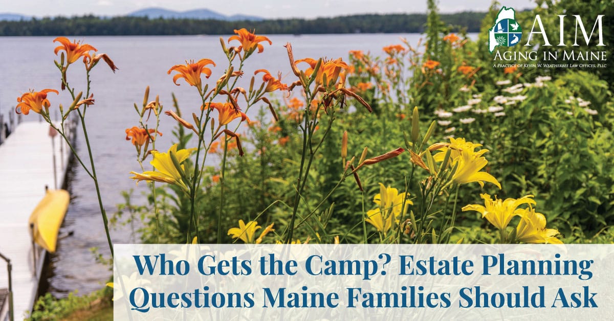 Maine family camp on a lake with dock and flowers, representing estate planning and camp succession planning for Maine families.